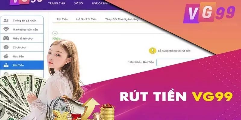 Các bước rút tiền tại Vg99