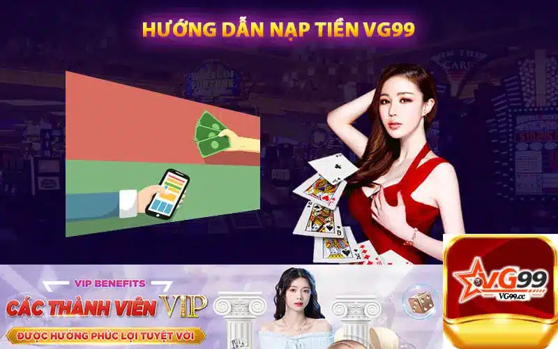 Các bước nạp tiền tại Vg99